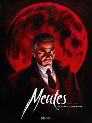 Meutes, tome 1