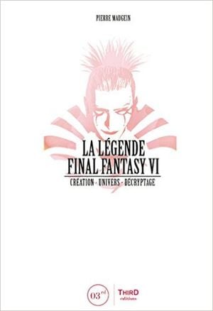 La Légende Final Fantasy VI