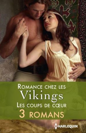 Romance chez les vikings : les coups de coeur