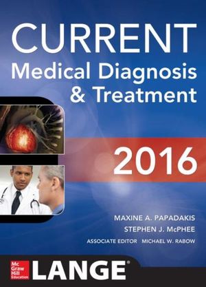 CURRENT Medical Diagnosis and Treatment 2016