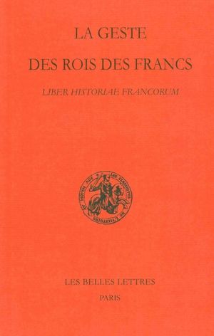 La Geste des rois des Francs