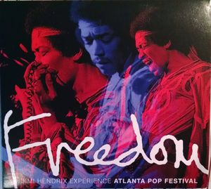Freedom: Atlanta Pop Festival (Live)