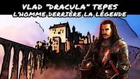 Vlad Tepes - La véritable histoire de Dracula