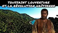 Toussaint Louverture et la révolution haïtienne
