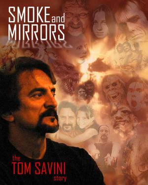 Smoke and Mirrors: The Story of Tom Savini