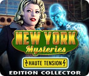 New York Mysteries - Haute Tension Edition Collector