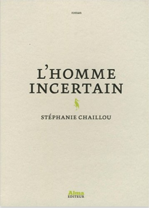 L'homme incertain