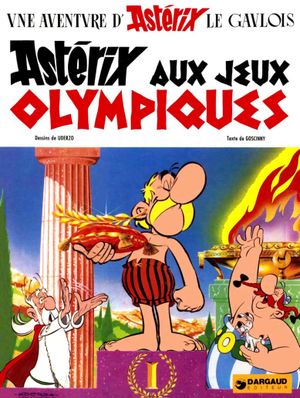 Astérix aux Jeux olympiques - Astérix, tome 12