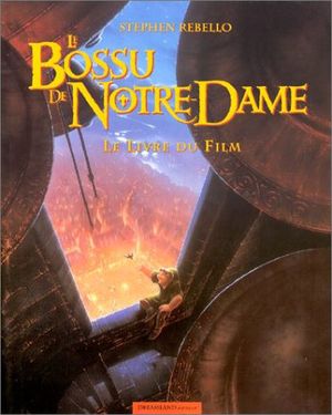 Le Bossu de Notre-Dame : Le Livre du film