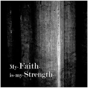 My Faith Is My Strength (EP)