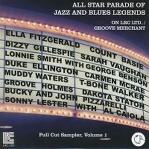All Star Parade of Jazz and Blues Legends on LRC Ltd. / Groove Merchant: Full Cut Sampler, Volume 1