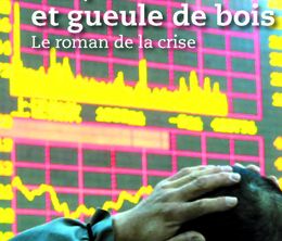 image-https://media.senscritique.com/media/000011386457/0/fric_krach_et_gueule_de_bois_le_roman_de_la_crise.jpg