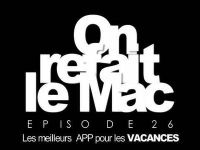 ORLM-26 : Les meilleures App pour les vacances