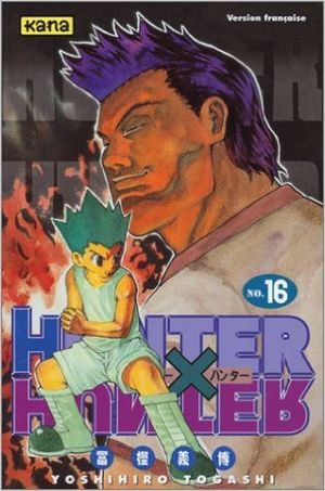 Duels - Hunter X Hunter, tome 16
