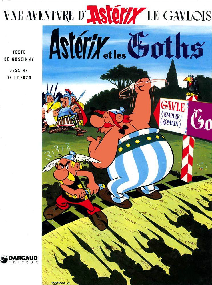 Astérix et les Goths Astérix, tome 3 SensCritique