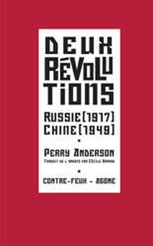 Deux révolutions : Russie, 1917 - Chine, 1949