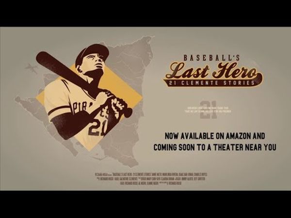 Baseball's Last Hero: 21 Clemente Stories