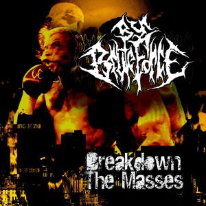 Breakdown the Masses