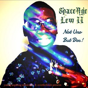 SpaceAge Lew 2: Not Uno But Dos!