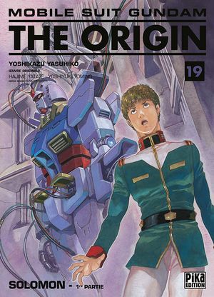 Solomon, 1ère partie - Mobile Suit Gundam : The Origin, tome 19
