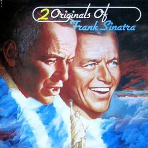 2 Originals of Frank Sinatra