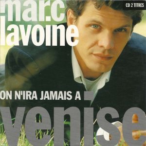 On n'ira jamais à Venise (Single)