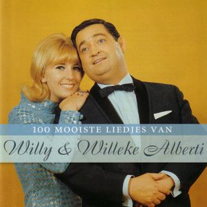 100 mooiste liedjes van Willy & Willeke Alberti