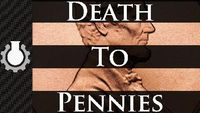 Death to Pennies