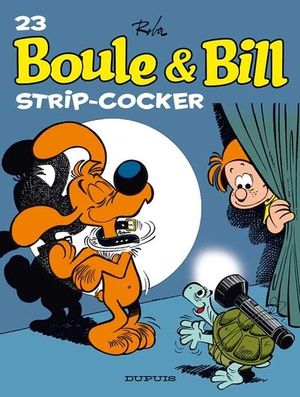 Strip-cocker - Boule et Bill (nouvelle édition), tome 23