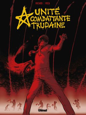 UCT - Unité Combattante Trudaine