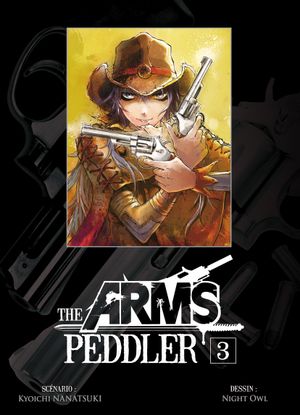 The Arms Peddler, tome 3