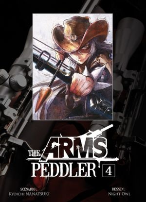 The Arms Peddler, tome 4