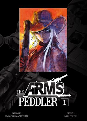 The Arms Peddler, tome 1