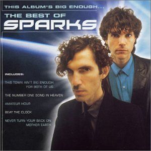 This Album’s Big Enough… : The Best of Sparks