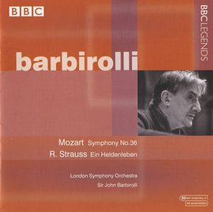 Mozart: Symphony no. 36 / R. Strauss: Ein Heldenleben (Live)