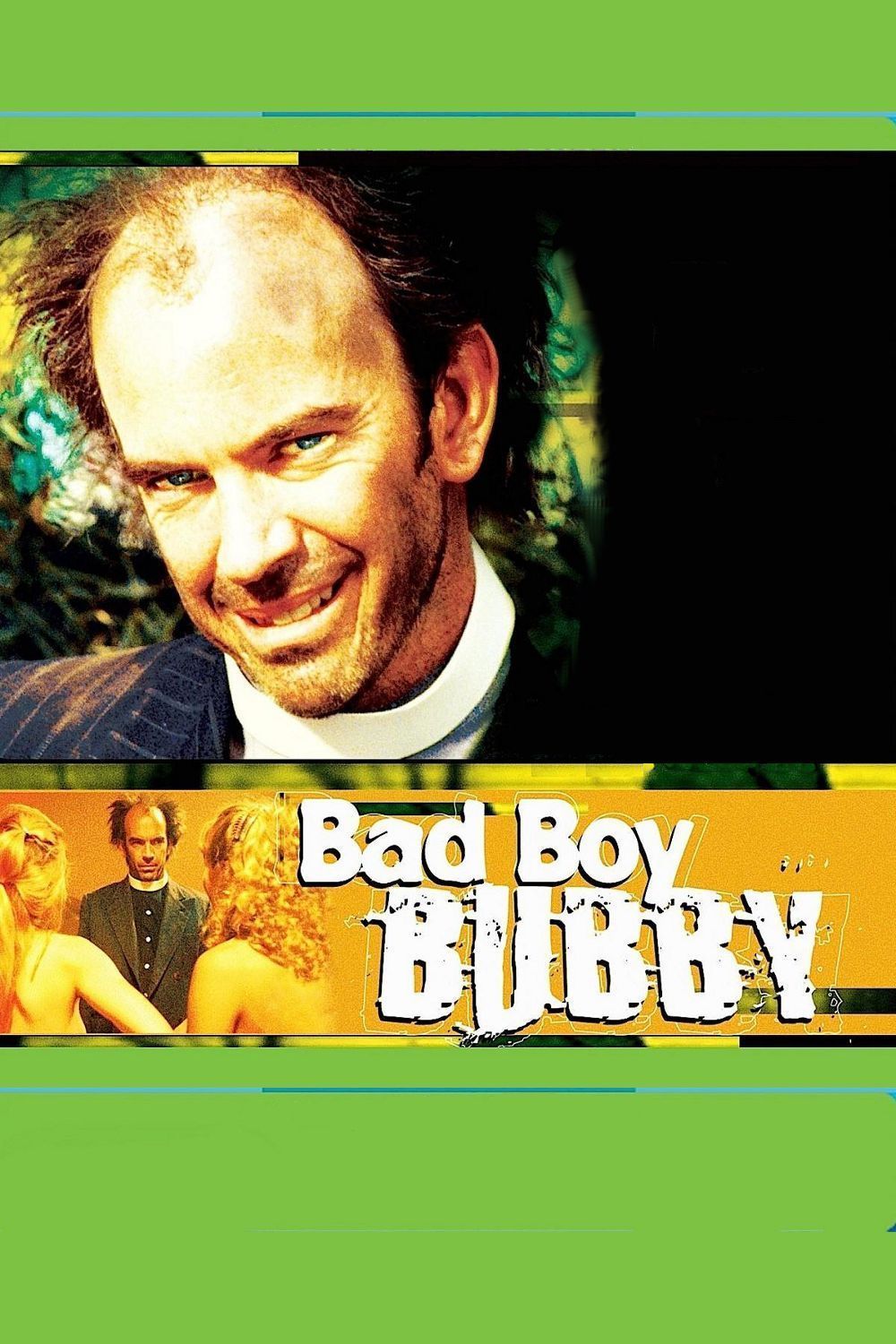 Watch Bad Boy Bubby 1993 Full Movie Online Free FMovies