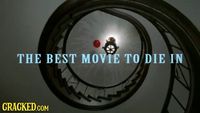 The Four Best Movie Universes To Die In