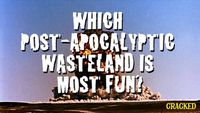 4 Movie Apocalypses That Would Be More Fun Than Reality