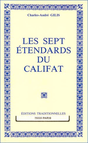 Les sept étendards du califat