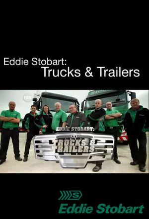 Eddie Stobart: Trucks and Trailers