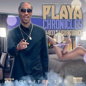 Playa Chronicles (Chapter 2)