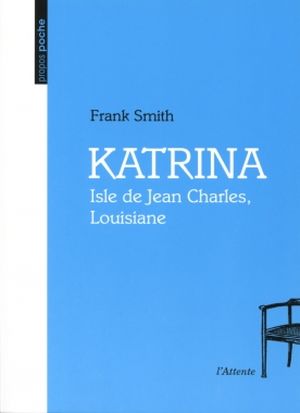 Katrina - Isle de Jean Charles, Louisiane