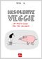 Une végétalienne très méchante - Insolente Veggie, tome 1