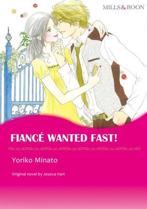 FIANCE WANTED FAST!