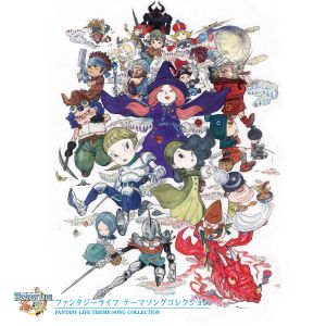 FANTASY LIFE THEME SONG COLLECTION (OST)