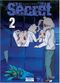 Secret, tome 2