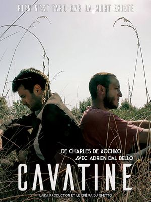 Cavatine - Rien n'est tard car la mort existe