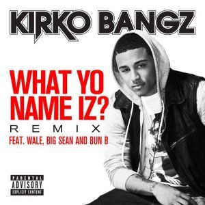 What Yo Name Iz? (remix)