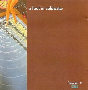 Footprints: The Best of a Foot in Coldwater, Volume 2
