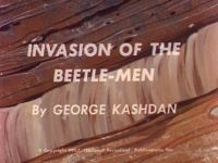 Invasion of the Beetle-Men [Atom]